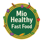 Mio Healthy Fast Food